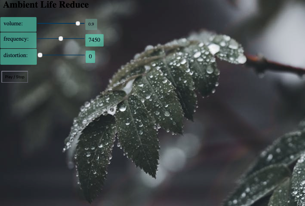 Ambient Life Reduce interactive audio experiment